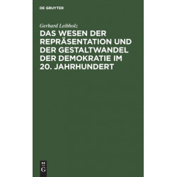 Das Das Wesen Der Reprasentation Und Der Gestaltwandel Der Demokratie Im 20. Jahrhundert