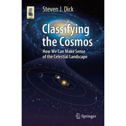 Classifying the Cosmos: How We Can Make Sense of the Celestial Landscape
