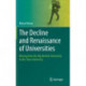 The Decline and Renaissance of Universities: Moving from the Big Brother University to the Slow University
