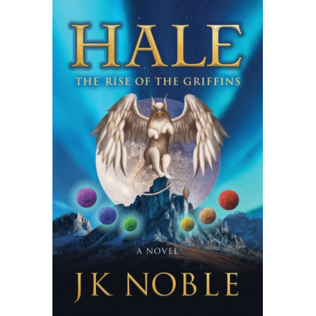 Hale: The Rise of the Griffins