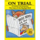 On Trial: A Criminal Trial Simulation