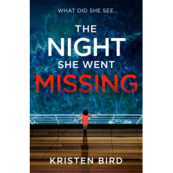 The Night She Went Missing: an absolutely gripping thriller about secrets and lies in a small town community