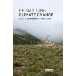 Reimagining Climate Change