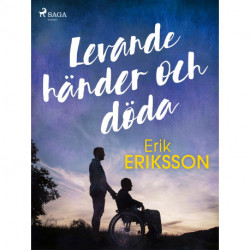 Levande händer och döda