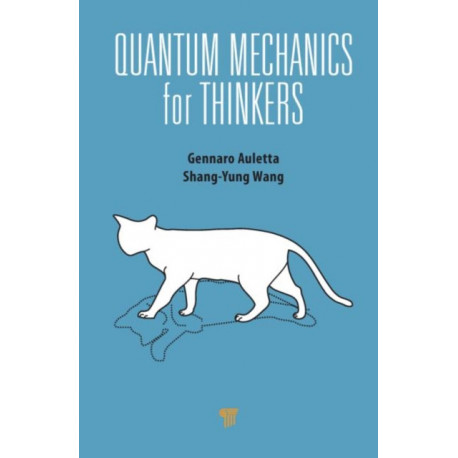 Quantum Mechanics for Thinkers