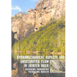 Hydromechanical Aspects and Unsaturated Flow in Jointed Rock