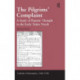 The Pilgrims' Complaint: A Study of Popular Thought in the Early Tudor North