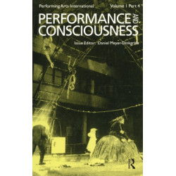 Performance & Consciousness