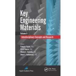 Key Engineering Materials, Volume 2: Interdisciplinary Concepts and Research