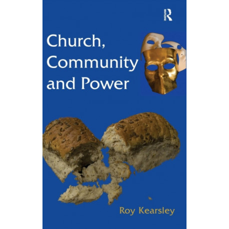 Church, Community and Power