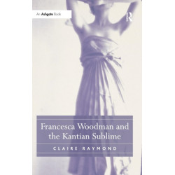 Francesca Woodman and the Kantian Sublime