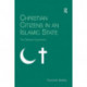 Christian Citizens in an Islamic State: The Pakistan Experience