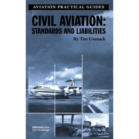 Civil Aviation: Standards and Liabilities