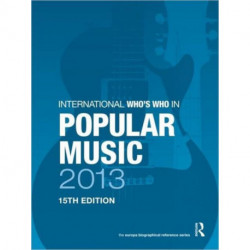 International Who's Who in Popular Music 2013