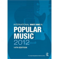 International Who's Who in Popular Music 2012