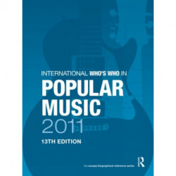 International Who's Who in Popular Music 2011