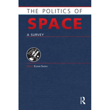 The Politics of Space: A Survey