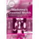 Madonna's Drowned Worlds: New Approaches to her Cultural Transformations, 1983-2003