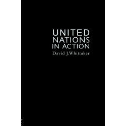 The United Nations In Action