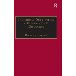 Individual Duty within a Human Rights Discourse