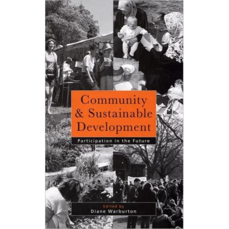 Community and Sustainable Development: Participation in the future
