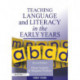 Teaching Language and Literacy in the Early Years