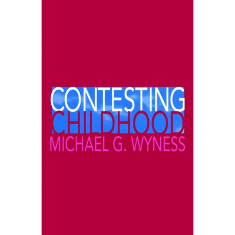 Contesting Childhood