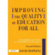 Improving the Quality of Education for All: A Handbook of Staff Development Activities