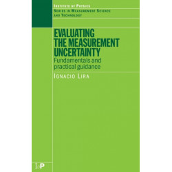 Evaluating the Measurement Uncertainty: Fundamentals and Practical Guidance