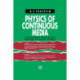 Physics of Continuous Media: A Collection of Problems With Solutions for Physics Students