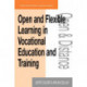Open and Flexible Learning in Vocational Education and Training