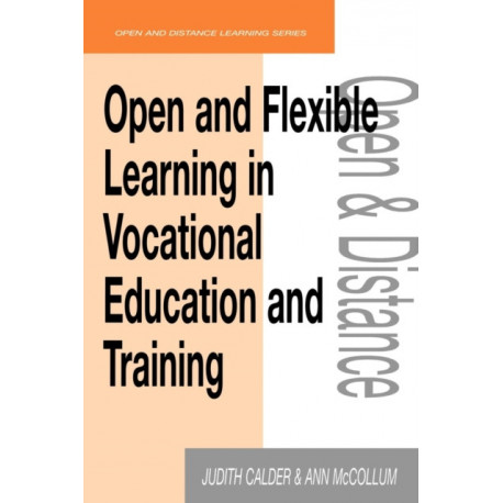 Open and Flexible Learning in Vocational Education and Training