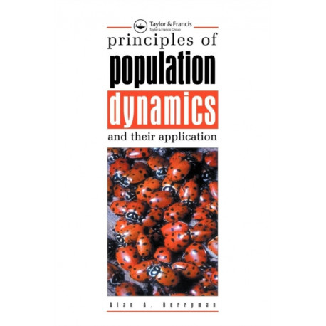 Principles of Population Dynamics and Their Application