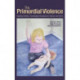 The Primordial Violence: Spanking Children, Psychological Development, Violence, and Crime