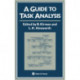A Guide To Task Analysis: The Task Analysis Working Group
