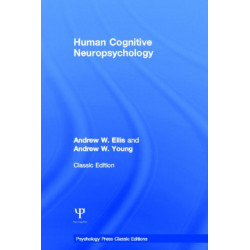 Human Cognitive Neuropsychology (Classic Edition)