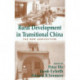 Rural Development in Transitional China: The New Agriculture