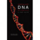 Dealing with DNA Evidence: A Legal Guide