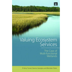 Valuing Ecosystem Services: The Case of Multi-functional Wetlands