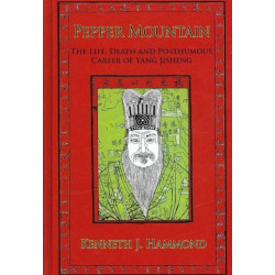Pepper Mountain: The Life, Death and Posthumous Career of Yang Jisheng