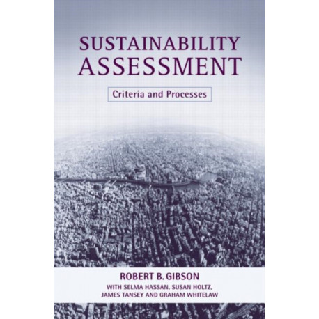 Sustainability Assessment: Criteria and Processes