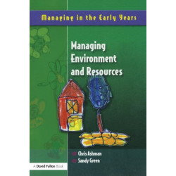 Managing Environment and Resources