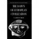 Dawn Of European Civilization