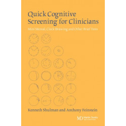 Quick Cognitive Screening for Clinicians: Clock-drawing and Other Brief Tests