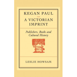 Kegan Paul: A Victorian Imprint