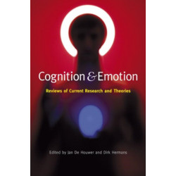 Cognition & Emotion: Reviews of Current Research and Theories