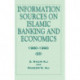 Information Sources on Islamic Banking and Economics: 1980-1990