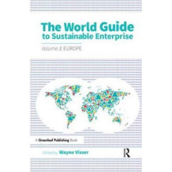 The World Guide to Sustainable Enterprise - Volume 3: Europe