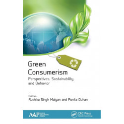 Green Consumerism: Perspectives, Sustainability, and Behavior