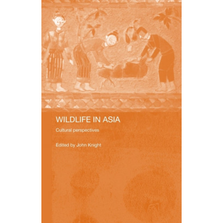 Wildlife in Asia: Cultural Perspectives